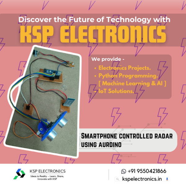 Smartphone controlled radar using aurdino KSP ELECTRONICS